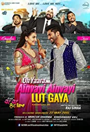 Oh Yaara Ainvayi Ainvayi Lut Gaya 2015 DVD Rip Full Movie